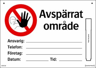 Förbud Avspärrat område