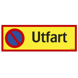 Parkering förbjuden Utfart