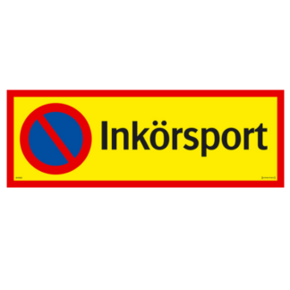 Parkering förbjuden Inkörsport
