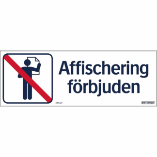 Affischering förbjuden