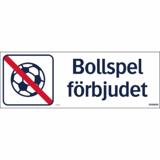 BOLLSPEL FÖRBJUDET
