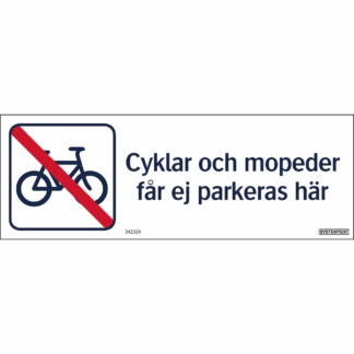 Cyklar och mopeder får ej parkeras här