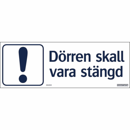 Dörren ska vara stängd