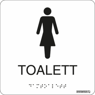 Taktil skylt Toalett dam Vit