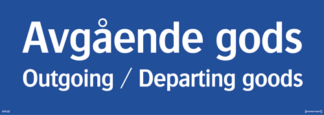 Avgående gods Outgoing/Departing goods