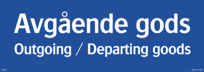 Avgående gods Outgoing/Departing goods