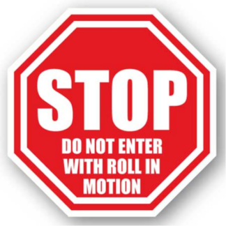 Golvmarkering Stop Do not enter with roll in motion