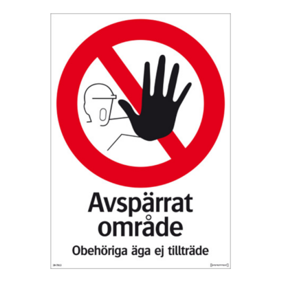 Förbud Avspärrat område