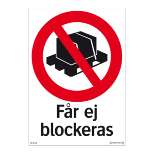 Förbud Får ej blockeras