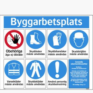 Påbud/Förbud Kombiskylt byggarbetsplats