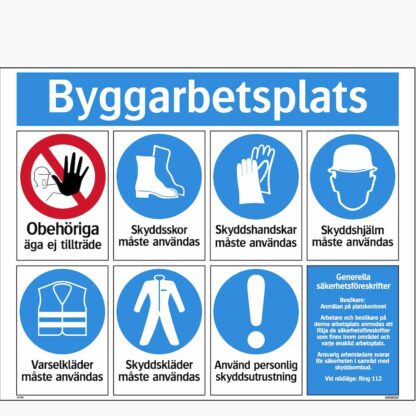 Påbud/Förbud Kombiskylt byggarbetsplats
