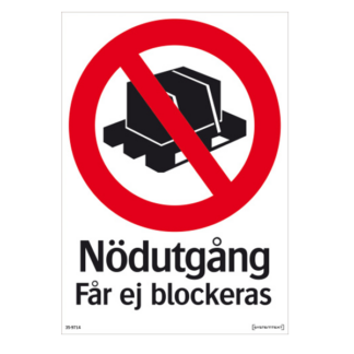 Förbud Nödutgång får ej blockeras