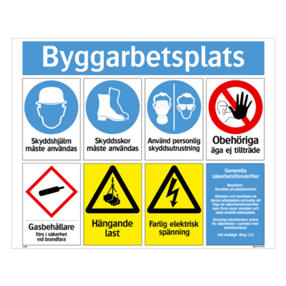 Påbud/Förbud/Varning Kombiskylt byggarbetsplats
