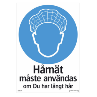 Påbud Hårnät måste användas
