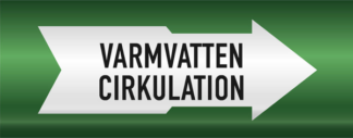Rörmärkning Varmvatten cirkulation