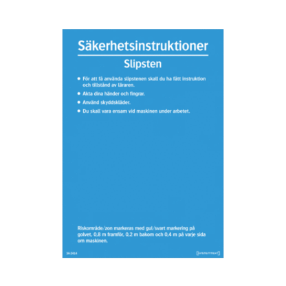 Säkerhetsinstruktioner Slipsten