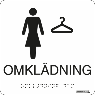 Vit taktil skylt med texten "OMKLÄDNING" med symbol och punktskrift – tillgänglig för synskadade.