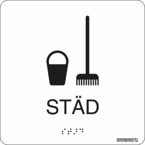 Vitt taktil skylt med texten "Städ" och punktskrift – tillgänglig för synskadade.