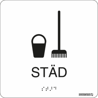 Vitt taktil skylt med texten "Städ" och punktskrift – tillgänglig för synskadade.