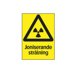 Varning Joniserande strålning