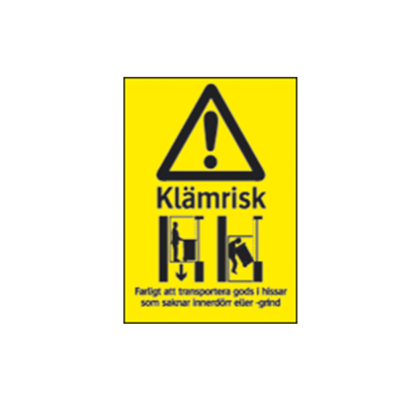 Varning Klämrisk hiss