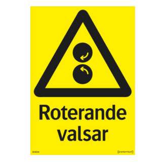 Varning Roterande valsar